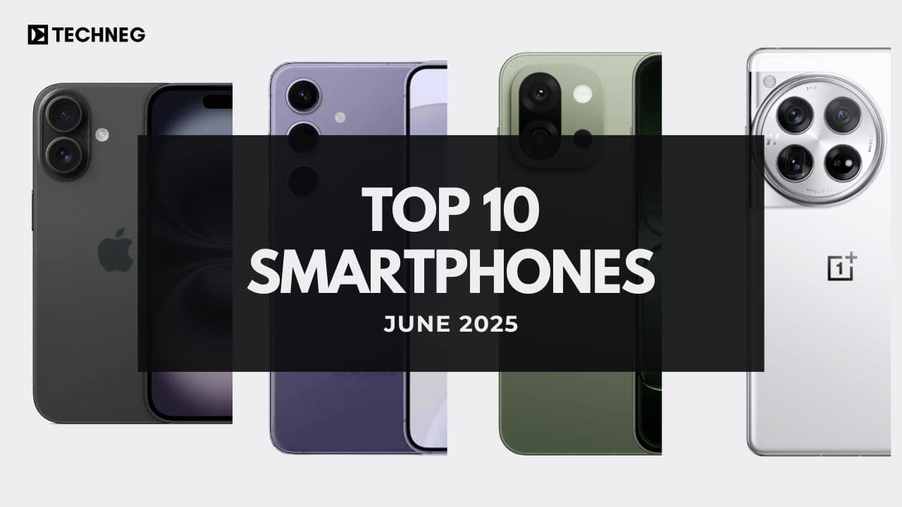 Top 10 Smartphones to Buy in India This Month (June 2025)