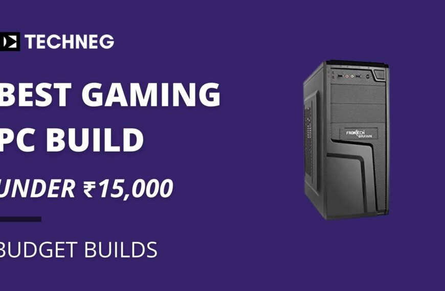 Best Gaming PC Build Under 15000 | TechNeg