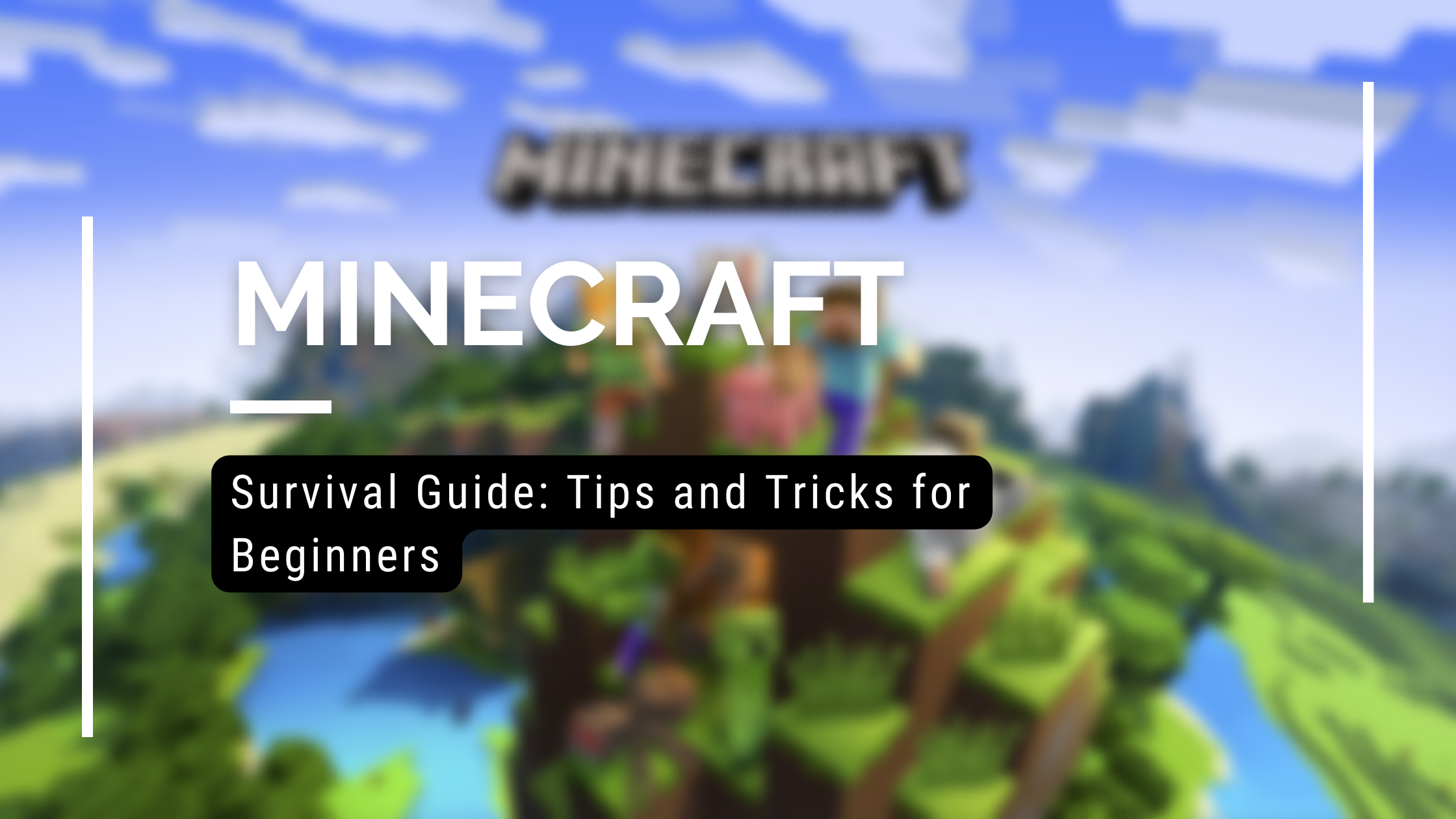minecraft Survival Guide Tips and Tricks for Beginners
