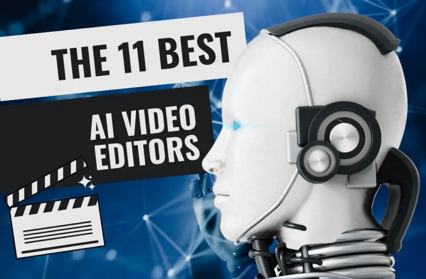 11 best AI Video Editors in 2023