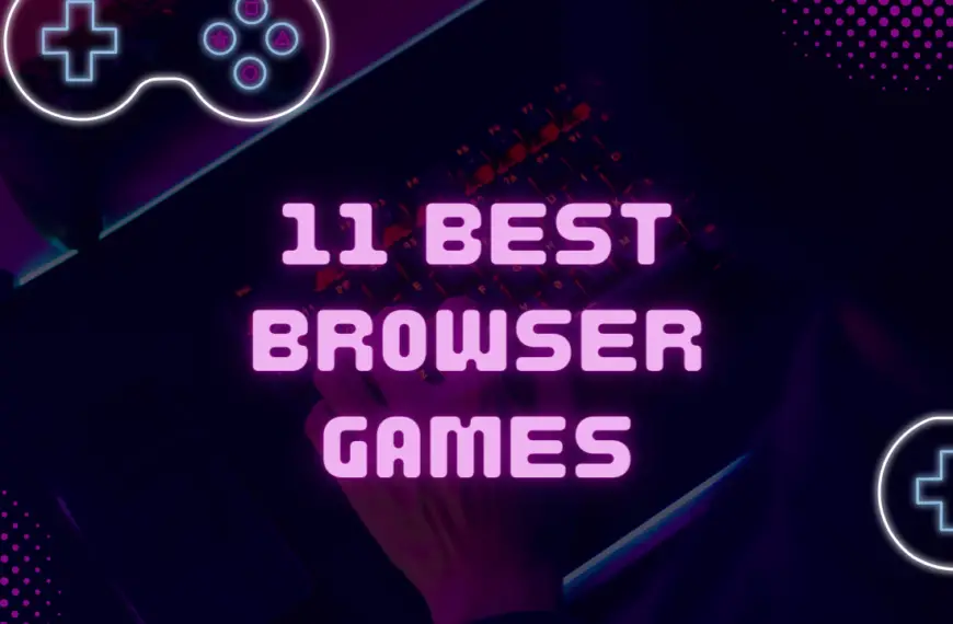 11 Best Browser games to play with friends