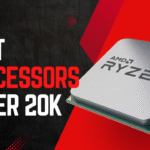 Best CPU Processor Under 20,000 in India [2025 Edition]